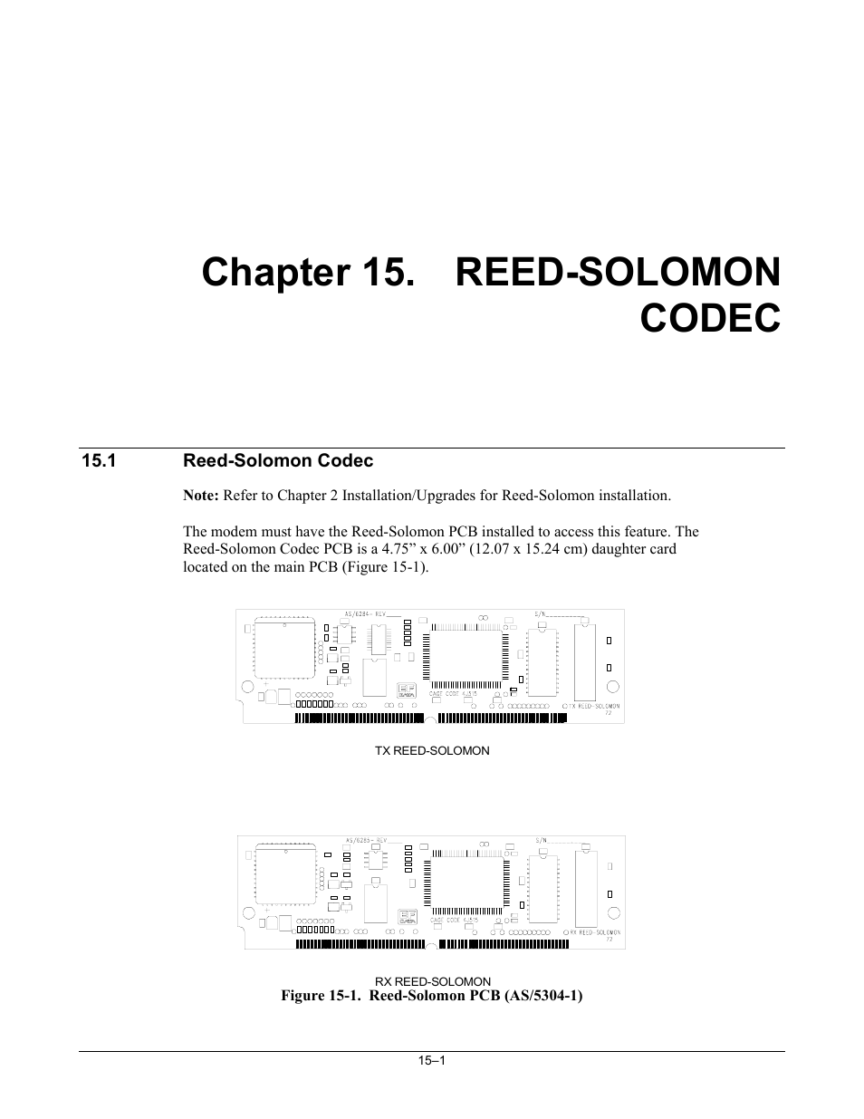 Chp_15 reed-solomon codec, Reed-solomon codec, Chapter 15. reed-solomon codec | Comtech EF Data SNM-1001L User Manual | Page 233 / 344