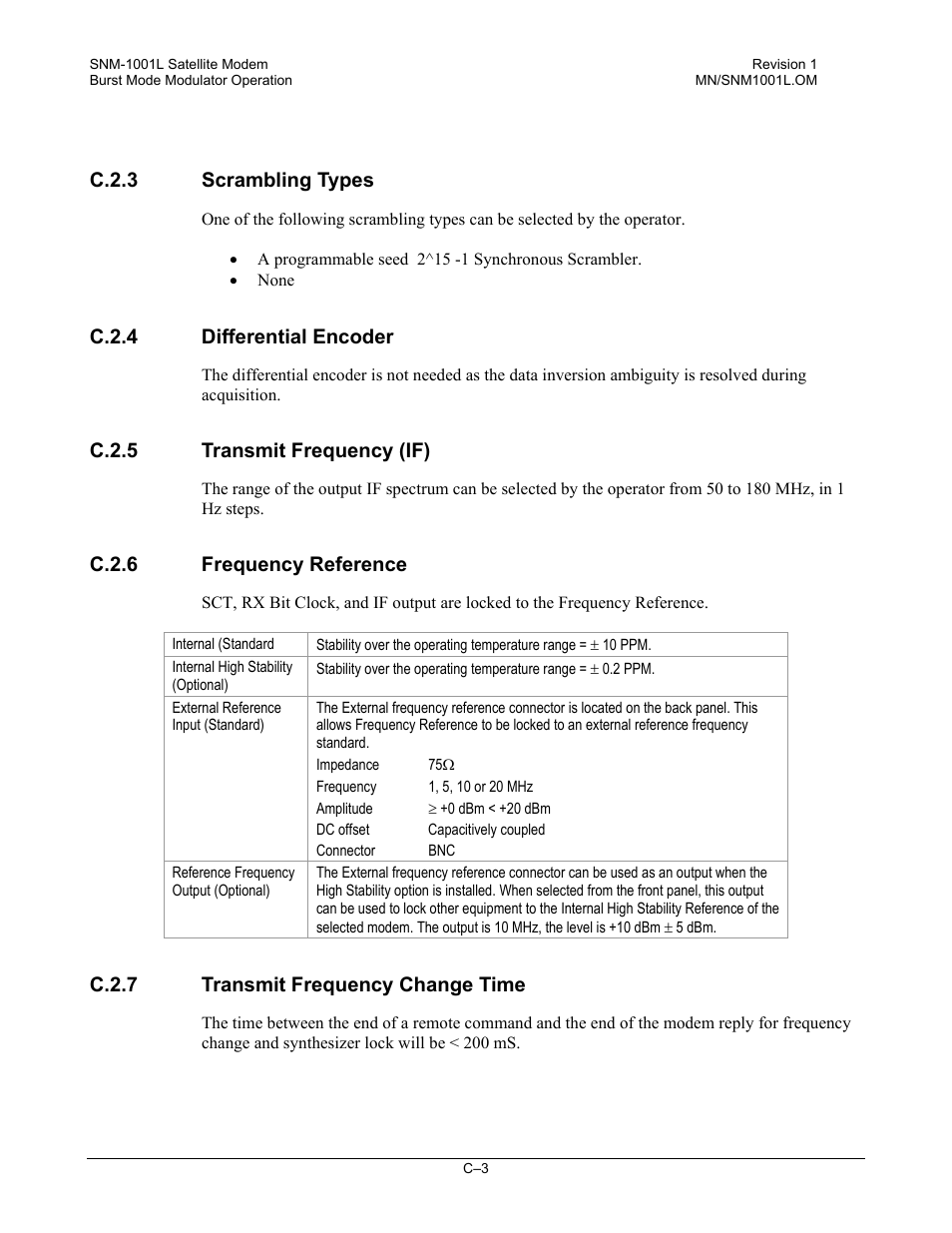 Scrambling types, Differential encoder, Transmit frequency (if) | Frequency reference, Transmit frequency change time, C.2.3 scrambling types, C.2.4 differential encoder, C.2.5 transmit frequency (if), C.2.6 frequency reference, C.2.7 transmit frequency change time | Comtech EF Data SNM-1001L User Manual | Page 317 / 344