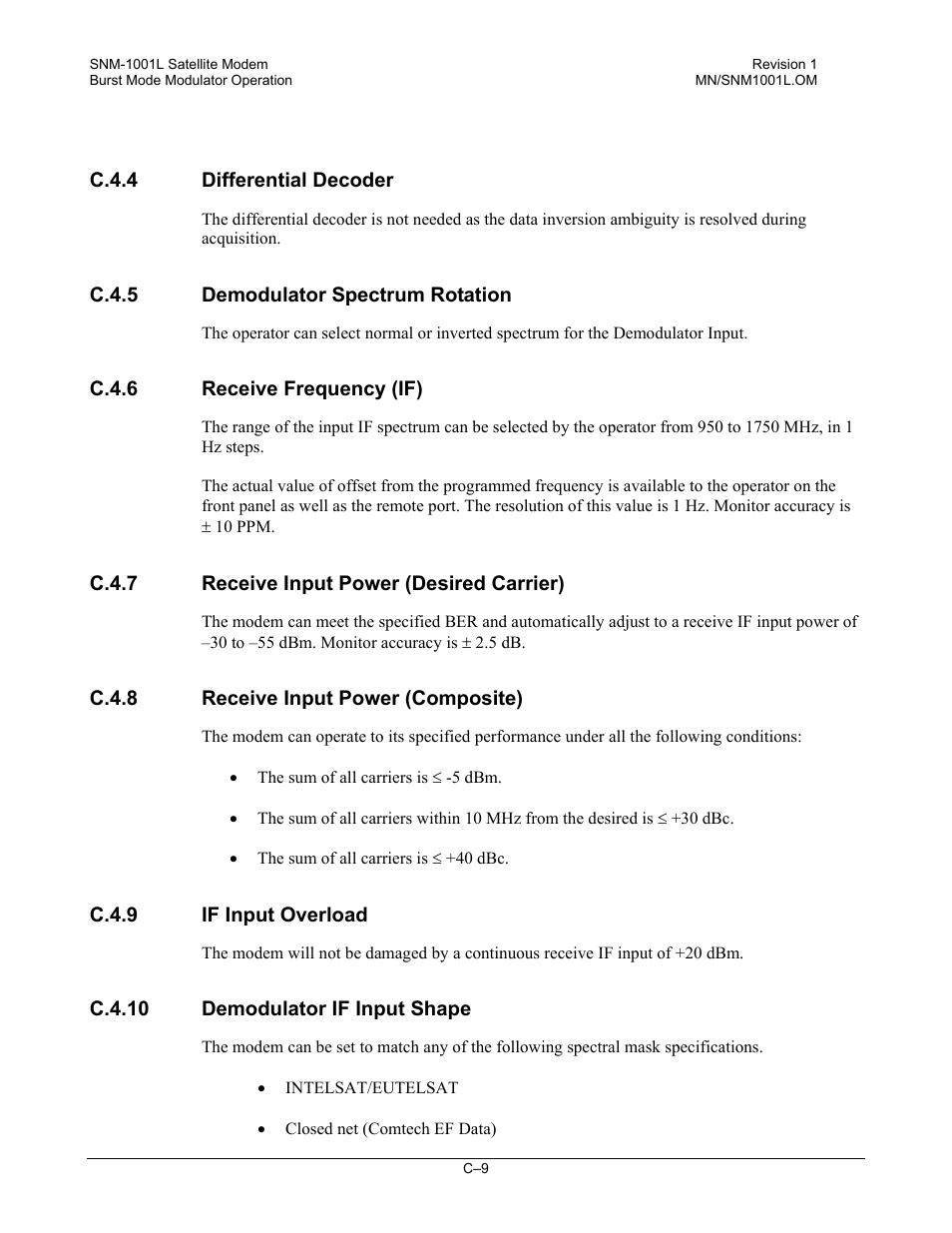 Differential decoder, Demodulator spectrum rotation, Receive frequency (if) | Receive input power (desired carrier), Receive input power (composite), If input overload, Demodulator if input shape | Comtech EF Data SNM-1001L User Manual | Page 323 / 344