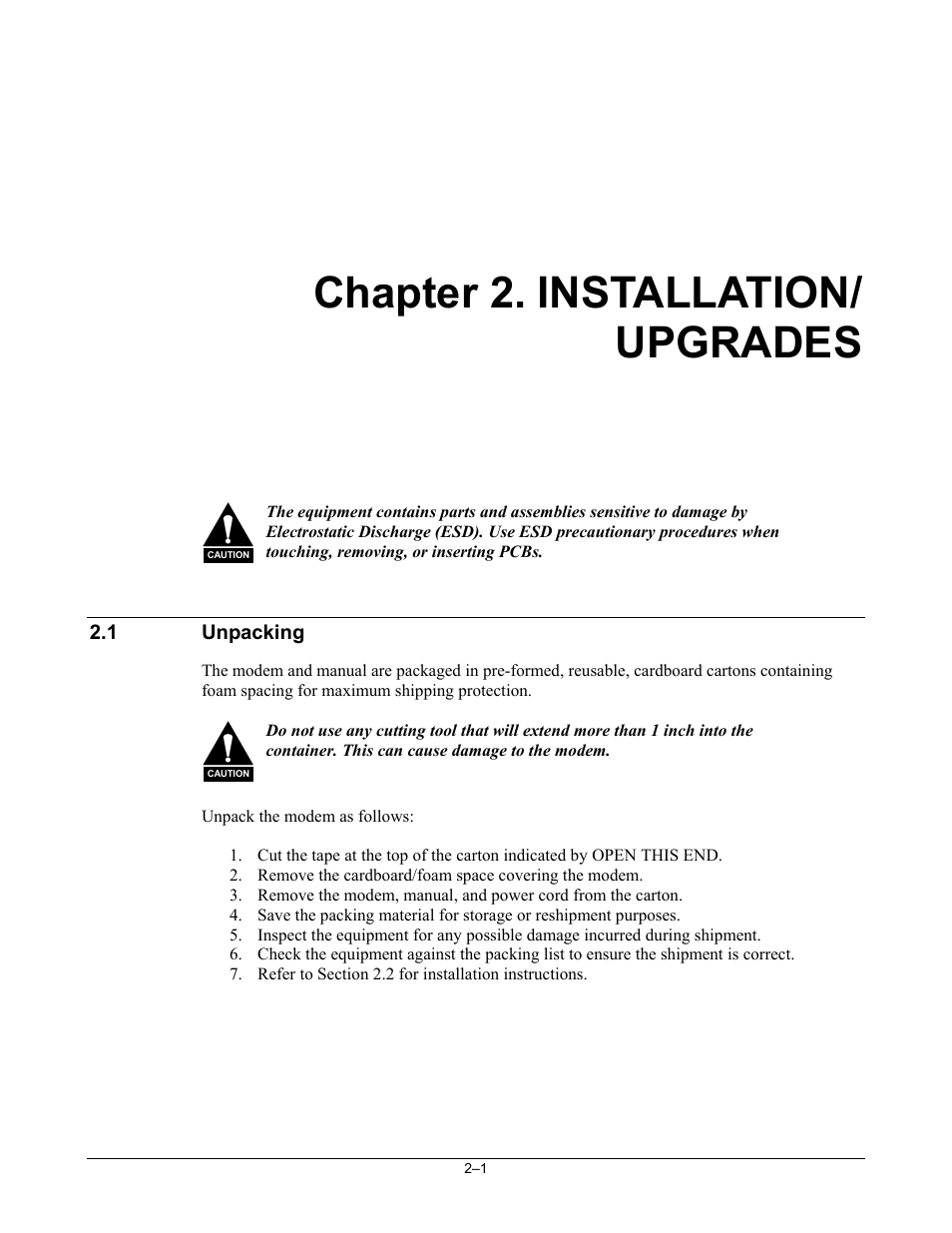 Chp_2 installation/ upgrades, Unpacking, Chapter 2. installation/ upgrades | Comtech EF Data SNM-1001L User Manual | Page 41 / 344