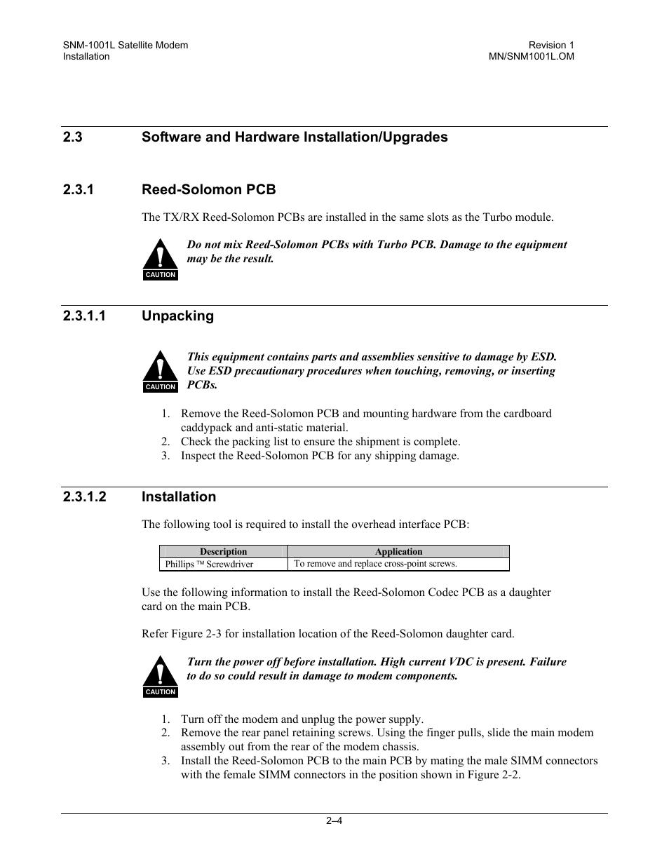 Software and hardware installation/upgrades, Reed-solomon pcb, Unpacking | Installation, 1 unpacking, 2 installation | Comtech EF Data SNM-1001L User Manual | Page 44 / 344