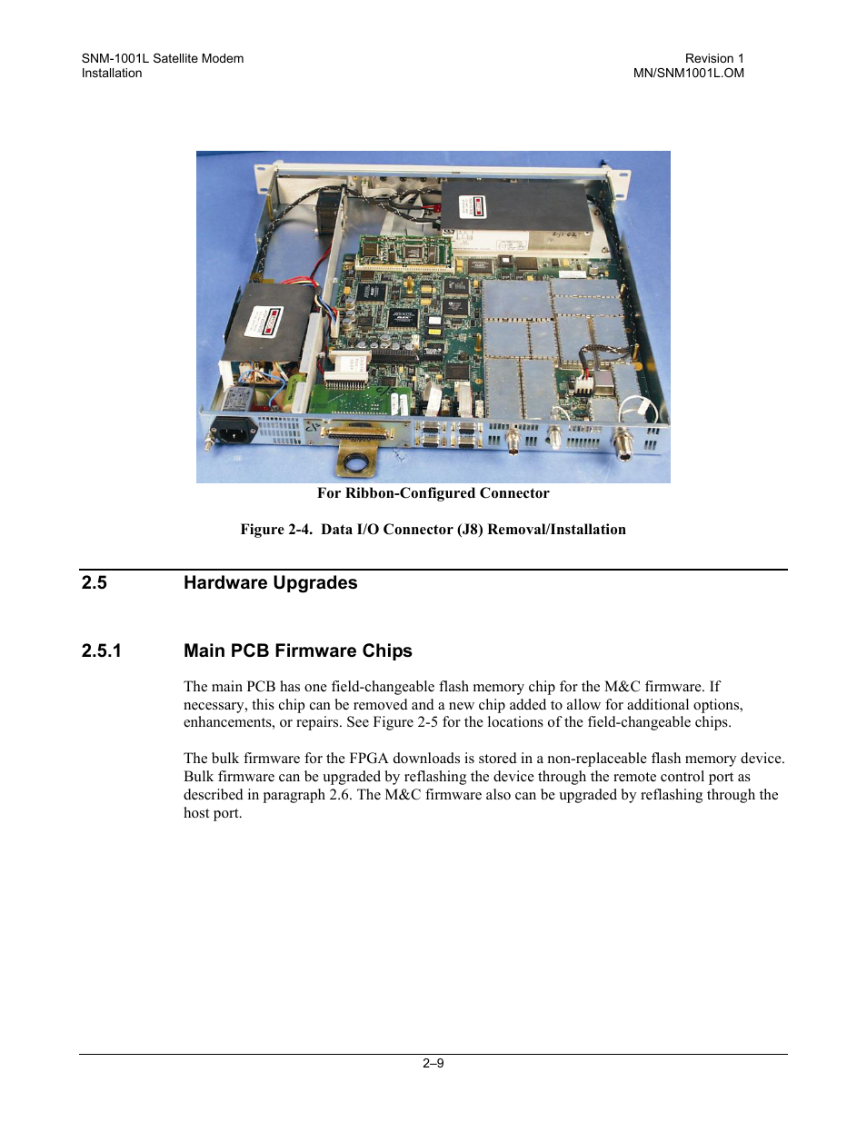 Hardware upgrades, 1main pcb firmware chips | Comtech EF Data SNM-1001L User Manual | Page 49 / 344