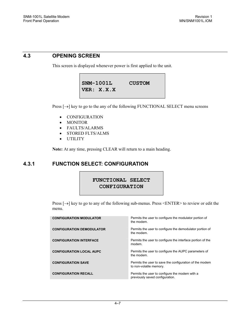 Opening screen, Function select: configuration, Snm-1001l custom ver: x.x.x | Functional select configuration, 3 opening screen, 1 function select: configuration | Comtech EF Data SNM-1001L User Manual | Page 71 / 344