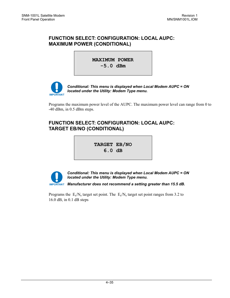 Maximum power -5.0 dbm, Target eb/no 6.0 db | Comtech EF Data SNM-1001L User Manual | Page 99 / 344