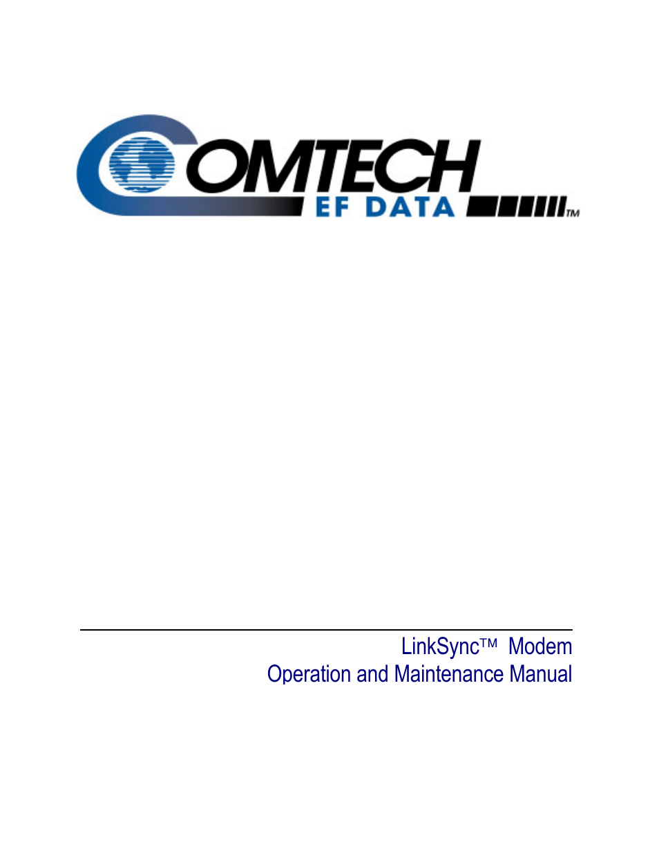 Comtech EF Data SNM-1002 User Manual | 170 pages