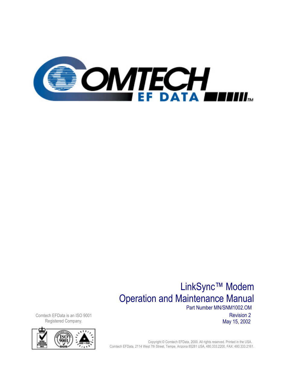 Snm-1002, Linksync™ modem operation and maintenance manual | Comtech EF Data SNM-1002 User Manual | Page 3 / 170