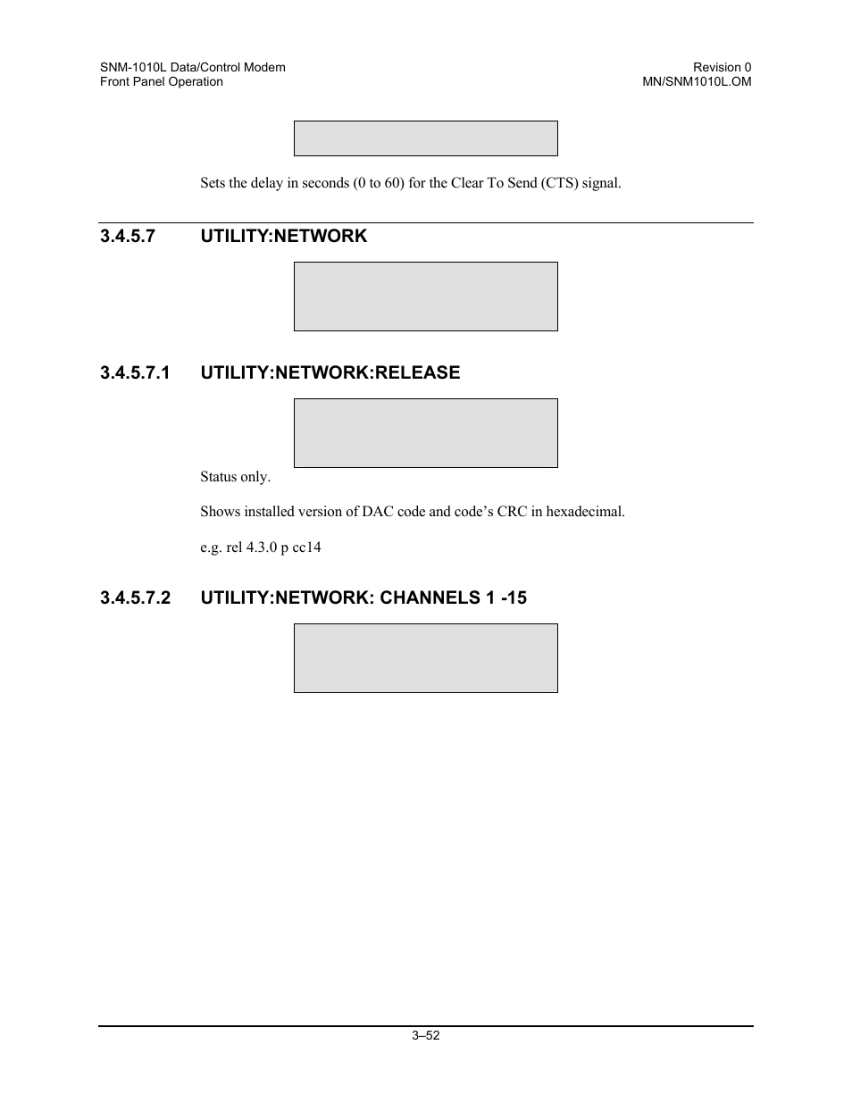 Utility:network:release, Utility:network: channels 1 -15 | Comtech EF Data SNM-1010L User Manual | Page 100 / 266