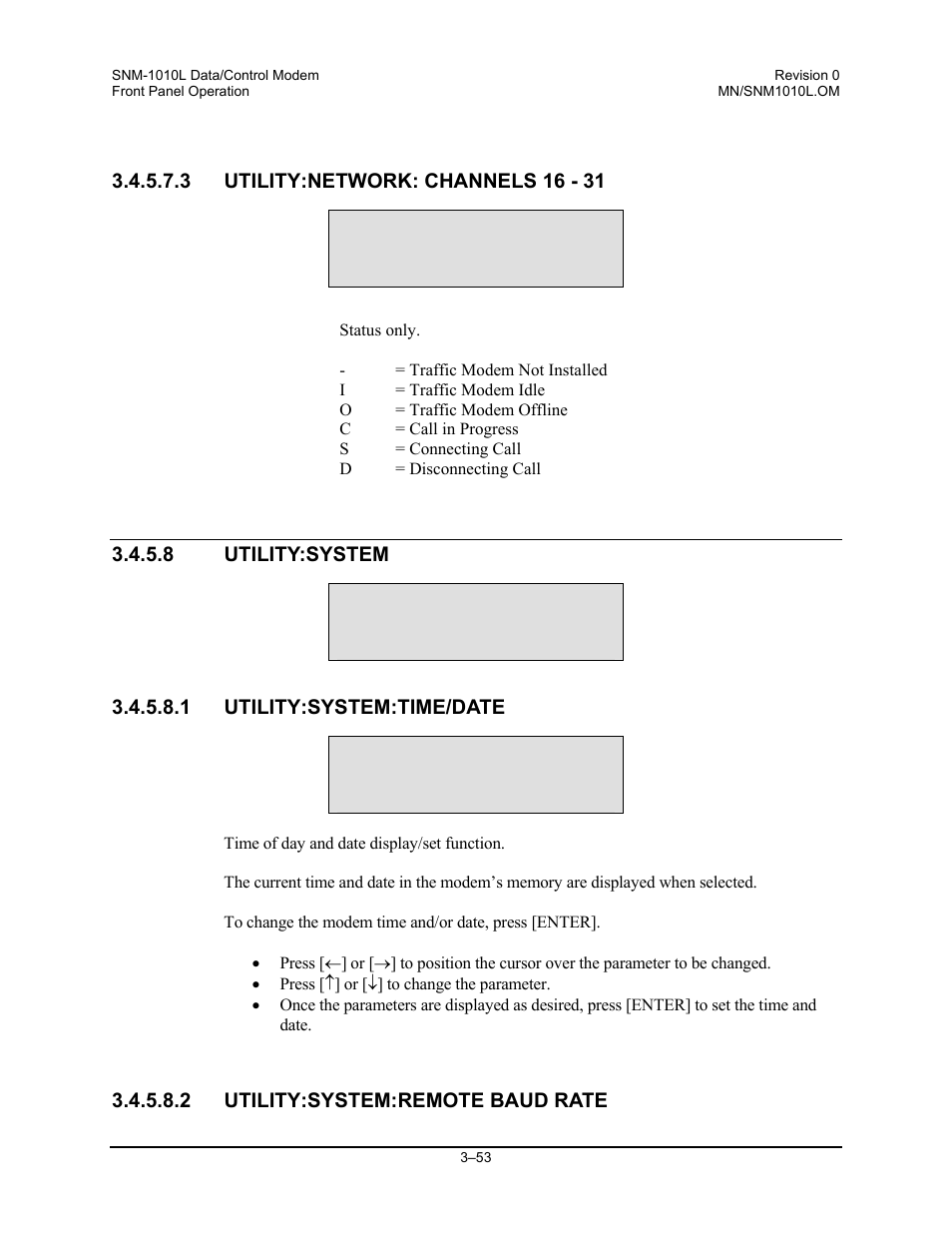 Utility:network: channels 16 - 31, Utility:system, Utility:system:time/date | Utility:system:remote baud rate | Comtech EF Data SNM-1010L User Manual | Page 101 / 266