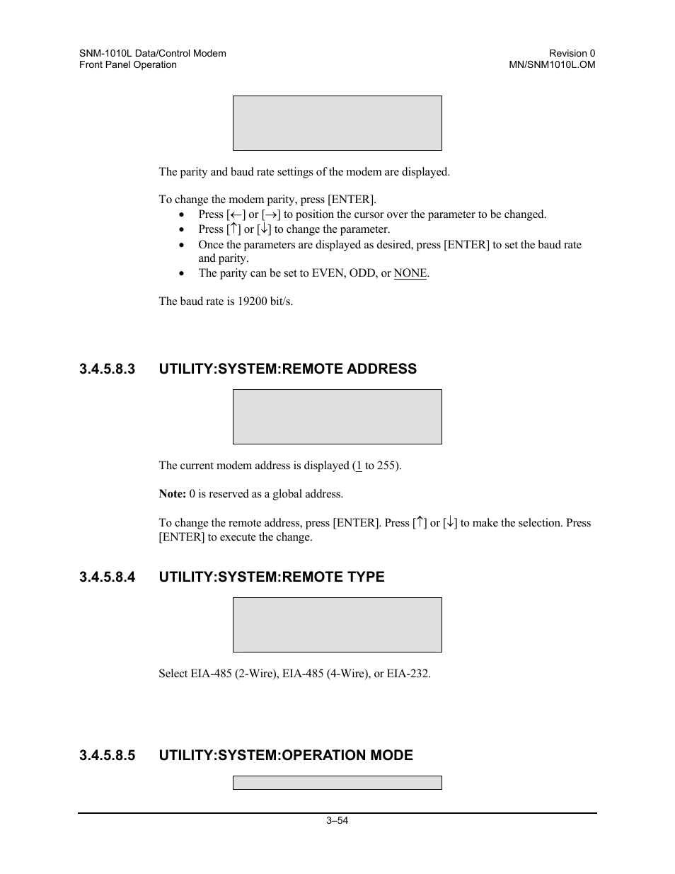 Utility:system:remote address, Utility:system:remote type, Utility:system:operation mode | Comtech EF Data SNM-1010L User Manual | Page 102 / 266