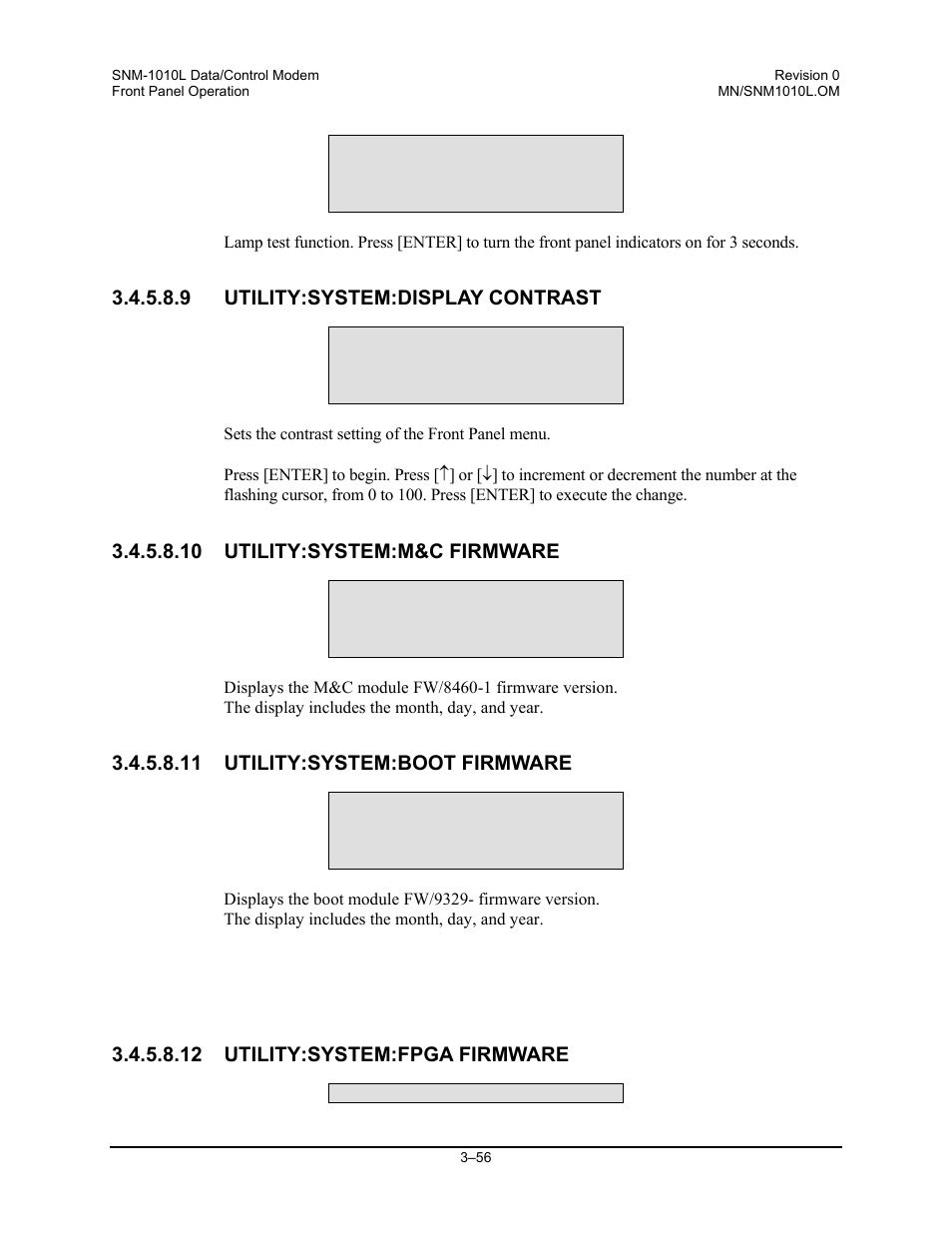 Utility:system:display contrast, Utility:system:m&c firmware, Utility:system:boot firmware | Utility:system:fpga firmware | Comtech EF Data SNM-1010L User Manual | Page 104 / 266