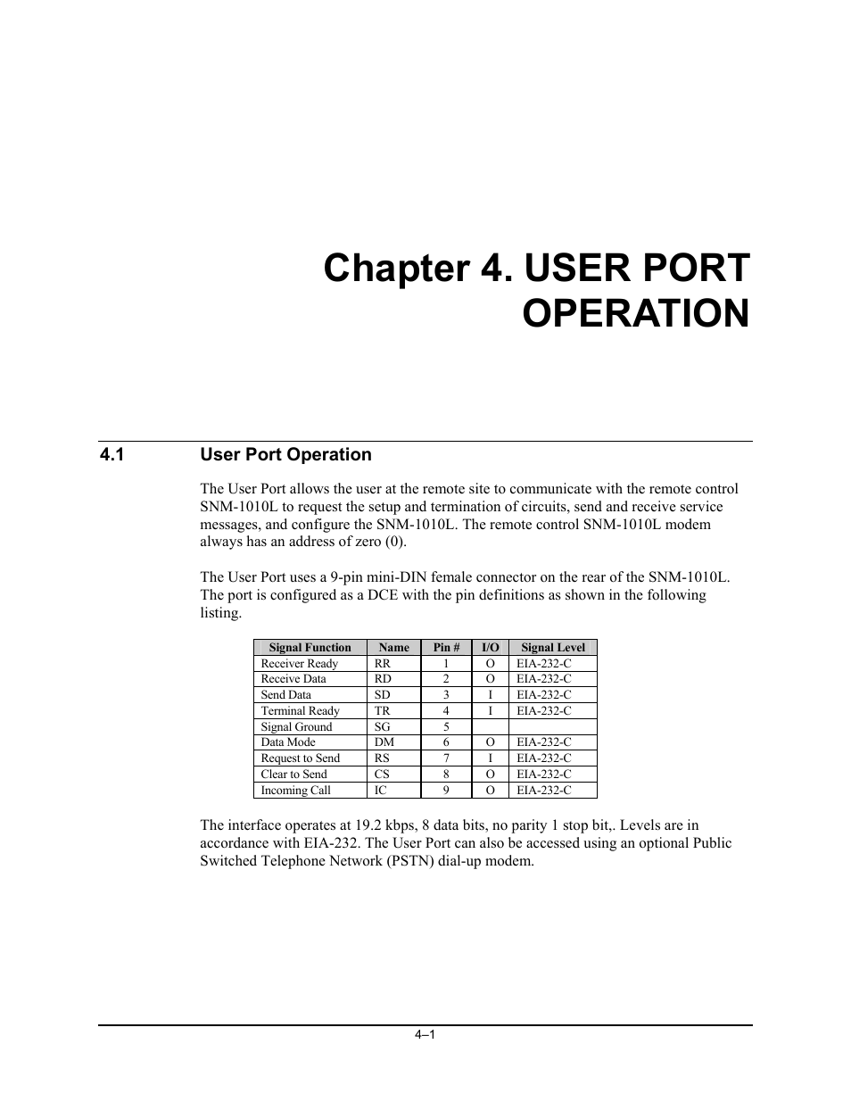 Chapter 4. user port operation, 1 user port operation | Comtech EF Data SNM-1010L User Manual | Page 119 / 266