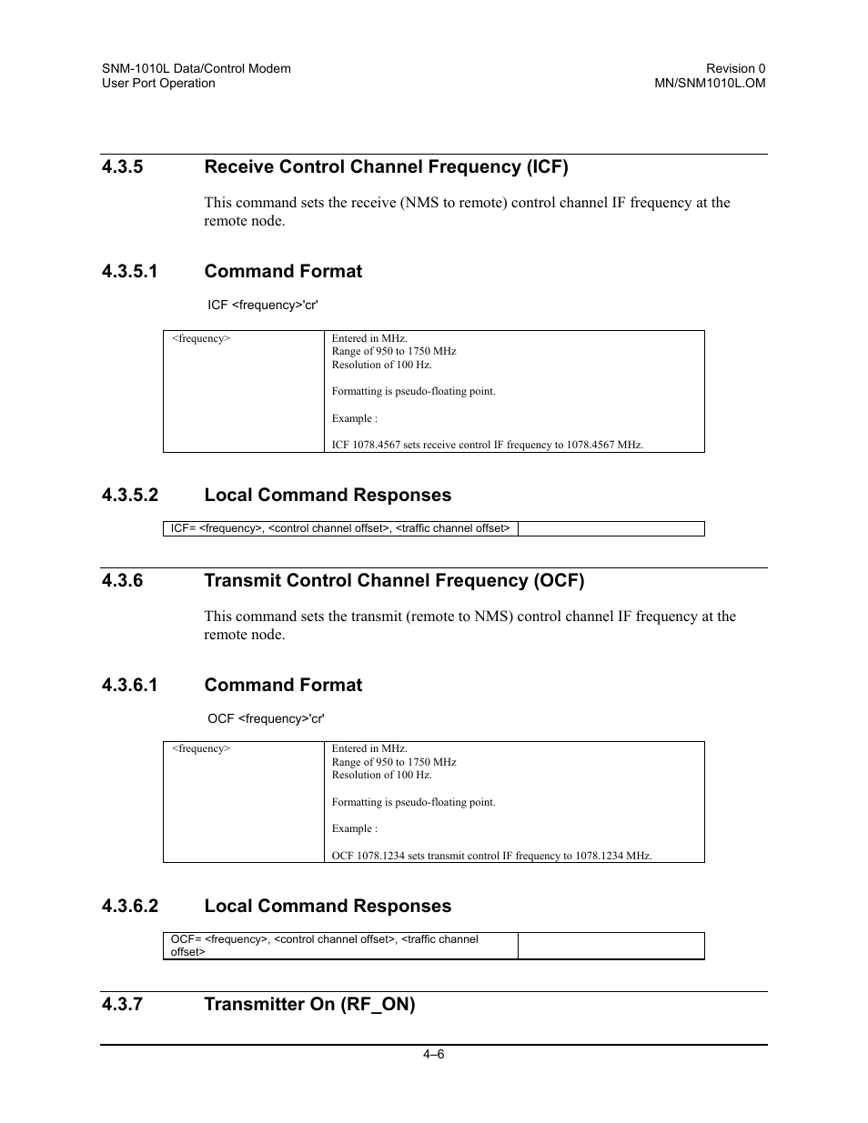 5 receive control channel frequency (icf), 1 command format, 2 local command responses | 6 transmit control channel frequency (ocf), 7 transmitter on (rf_on) | Comtech EF Data SNM-1010L User Manual | Page 124 / 266