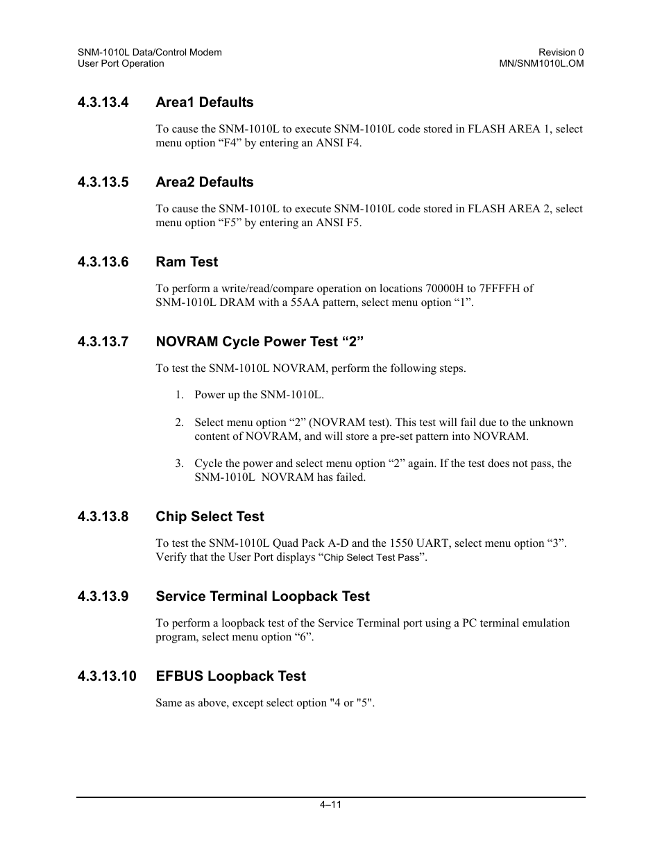 Area1 defaults, Area2 defaults, Ram test | Novram cycle power test “2, Chip select test, Service terminal loopback test, Efbus loopback test | Comtech EF Data SNM-1010L User Manual | Page 145 / 266