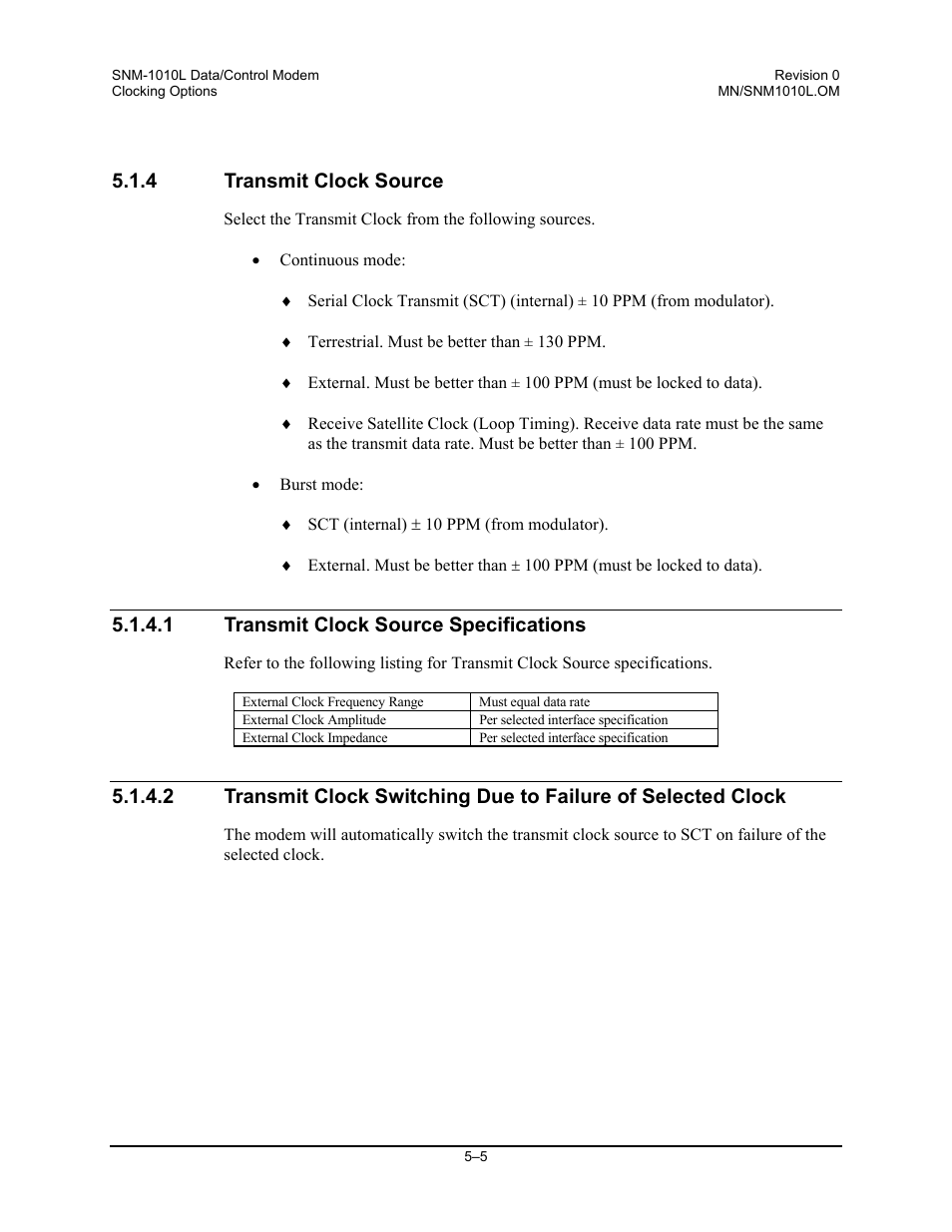 Transmit clock source, Transmit clock source specifications, 4 transmit clock source | 1 transmit clock source specifications | Comtech EF Data SNM-1010L User Manual | Page 155 / 266