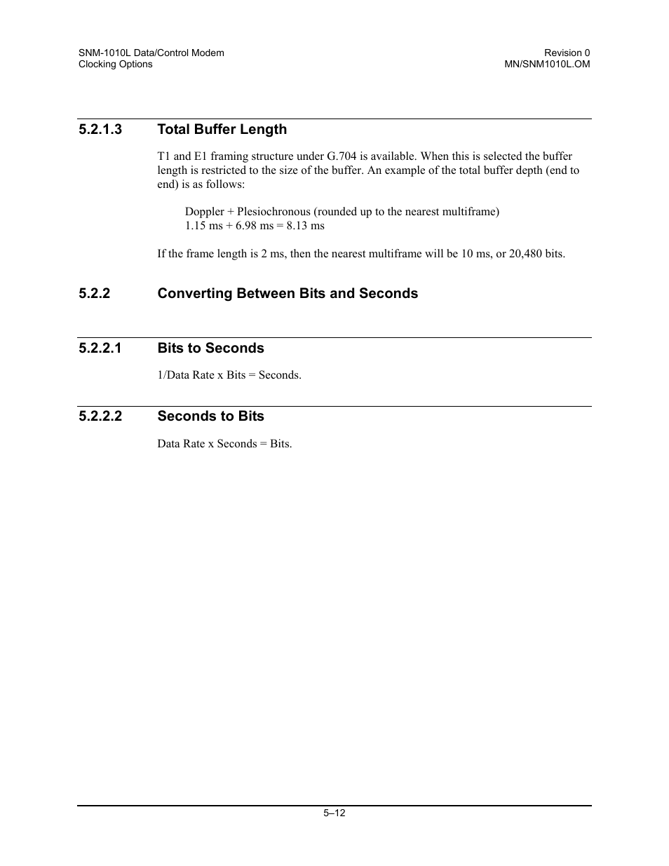 Total buffer length, Converting between bits and seconds, Bits to seconds | Seconds to bits | Comtech EF Data SNM-1010L User Manual | Page 162 / 266