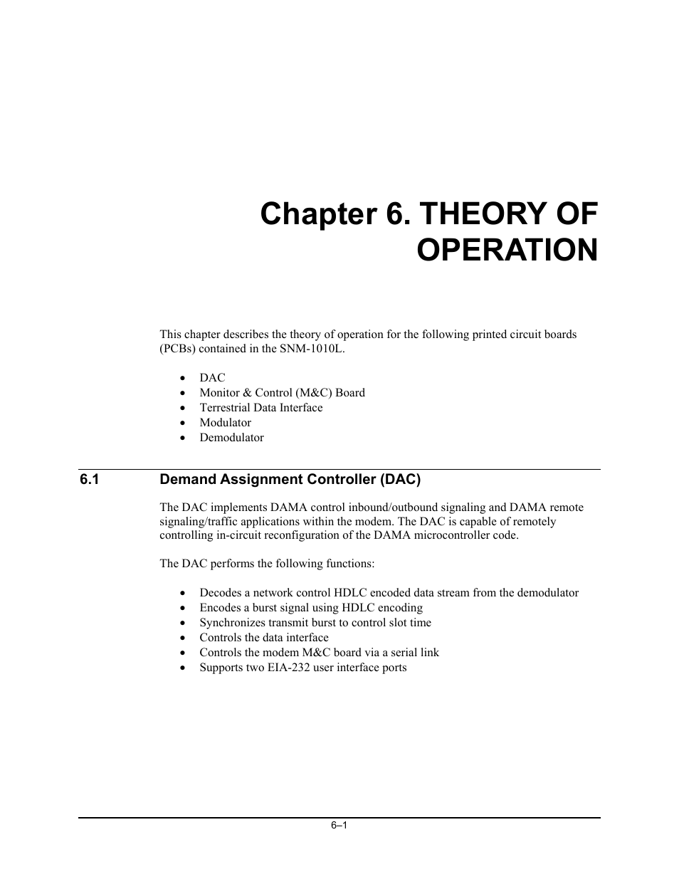 Theory of operation, Demand assignment controller (dac), Chapter 6. theory of operation | Comtech EF Data SNM-1010L User Manual | Page 163 / 266