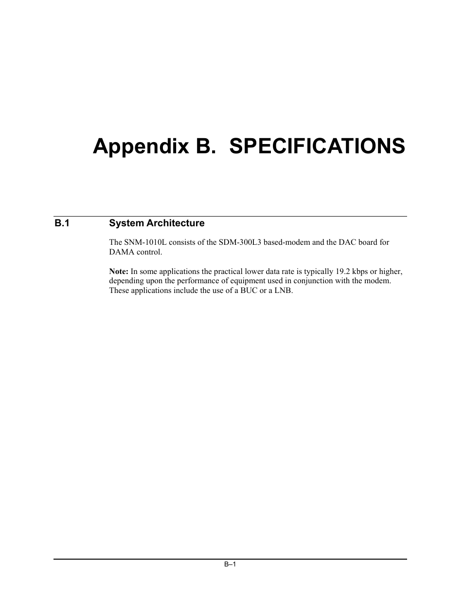 B. specifications, System architecture, Appendix b. specifications | Comtech EF Data SNM-1010L User Manual | Page 243 / 266