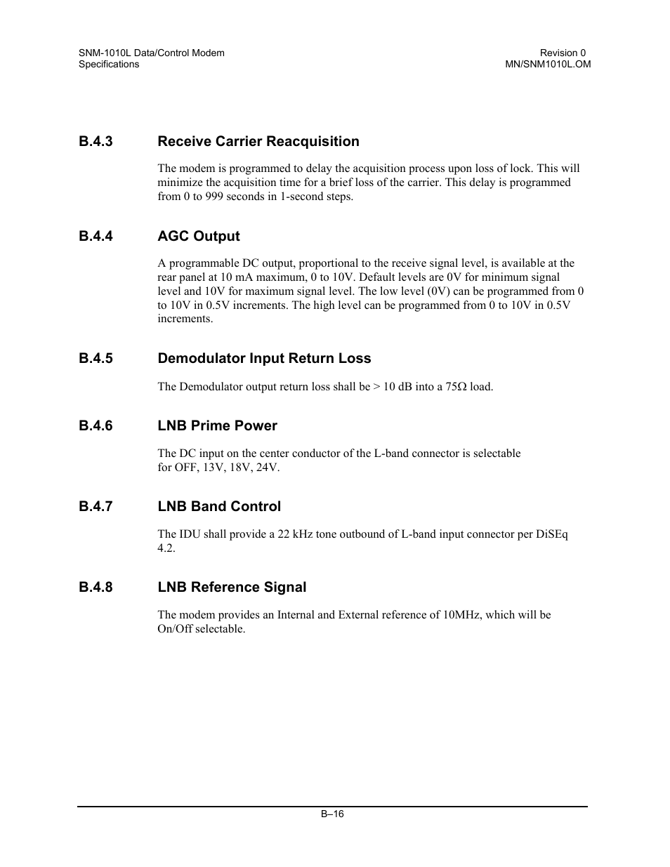 Receive carrier reacquisition, Agc output, Demodulator input return loss | Lnb prime power, Lnb band control, Lnb reference signal | Comtech EF Data SNM-1010L User Manual | Page 258 / 266