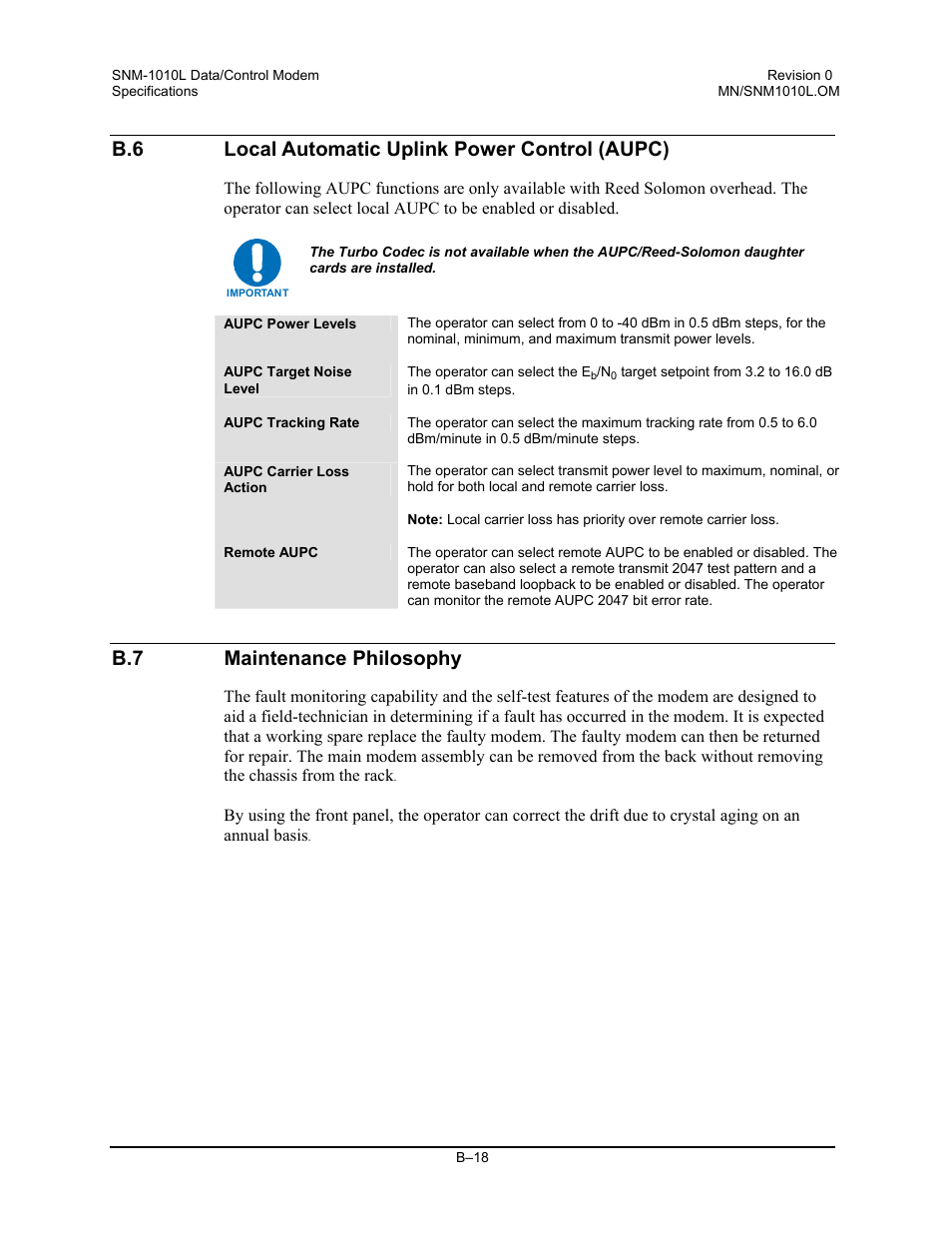 Local automatic uplink power control (aupc), Maintenance philosophy, B.6 local automatic uplink power control (aupc) | B.7 maintenance philosophy | Comtech EF Data SNM-1010L User Manual | Page 260 / 266