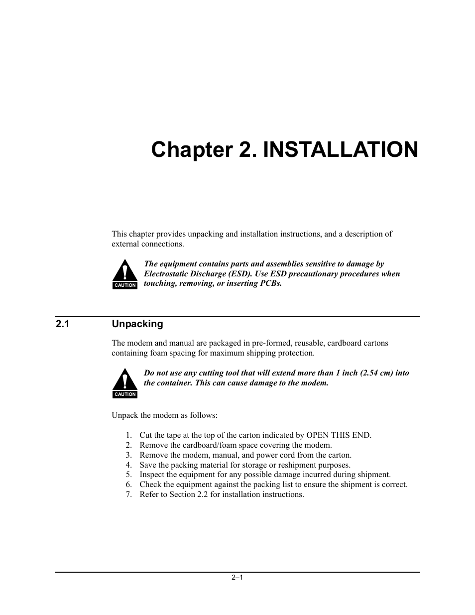 Installation, Unpacking, Chapter 2. installation | Comtech EF Data SNM-1010L User Manual | Page 35 / 266