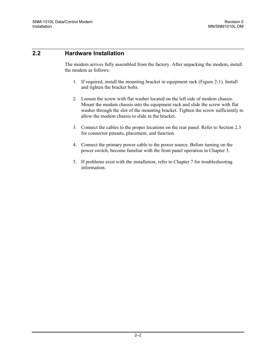 Hardware installation, 2 hardware installation | Comtech EF Data SNM-1010L User Manual | Page 36 / 266