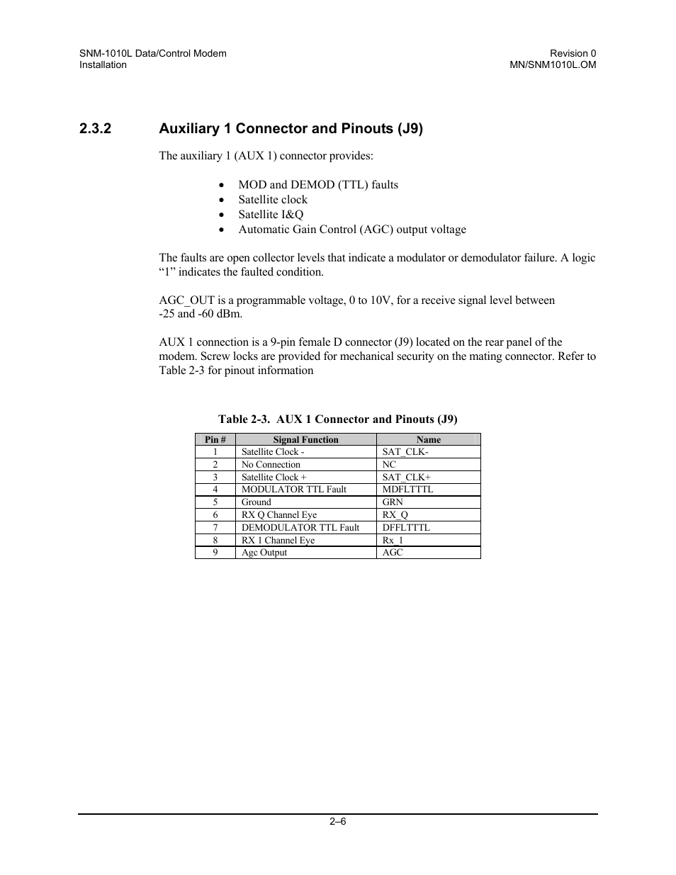 Auxiliary 1 connector and pinouts (j9), 2 auxiliary 1 connector and pinouts (j9) | Comtech EF Data SNM-1010L User Manual | Page 40 / 266