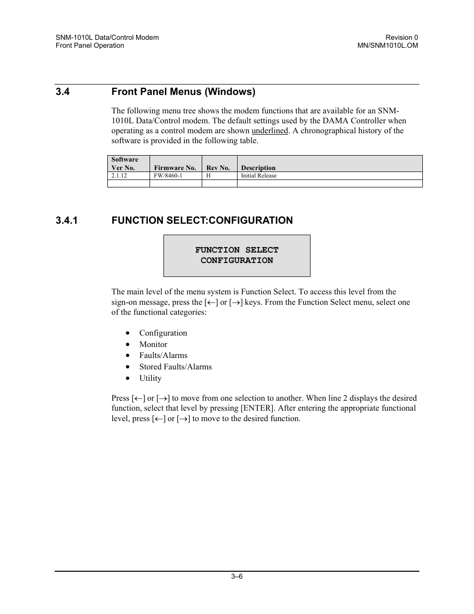 Front panel menus (windows), Function select:configuration, 4 front panel menus (windows) | 1 function select:configuration | Comtech EF Data SNM-1010L User Manual | Page 54 / 266