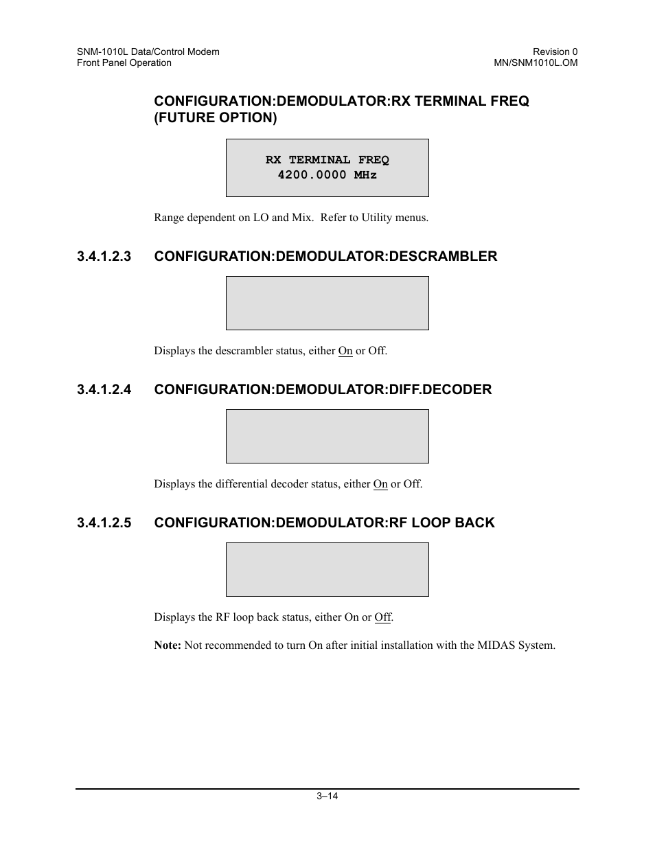 Configuration:demodulator:descrambler, Configuration:demodulator:diff.decoder, Configuration:demodulator:rf loop back | Comtech EF Data SNM-1010L User Manual | Page 62 / 266