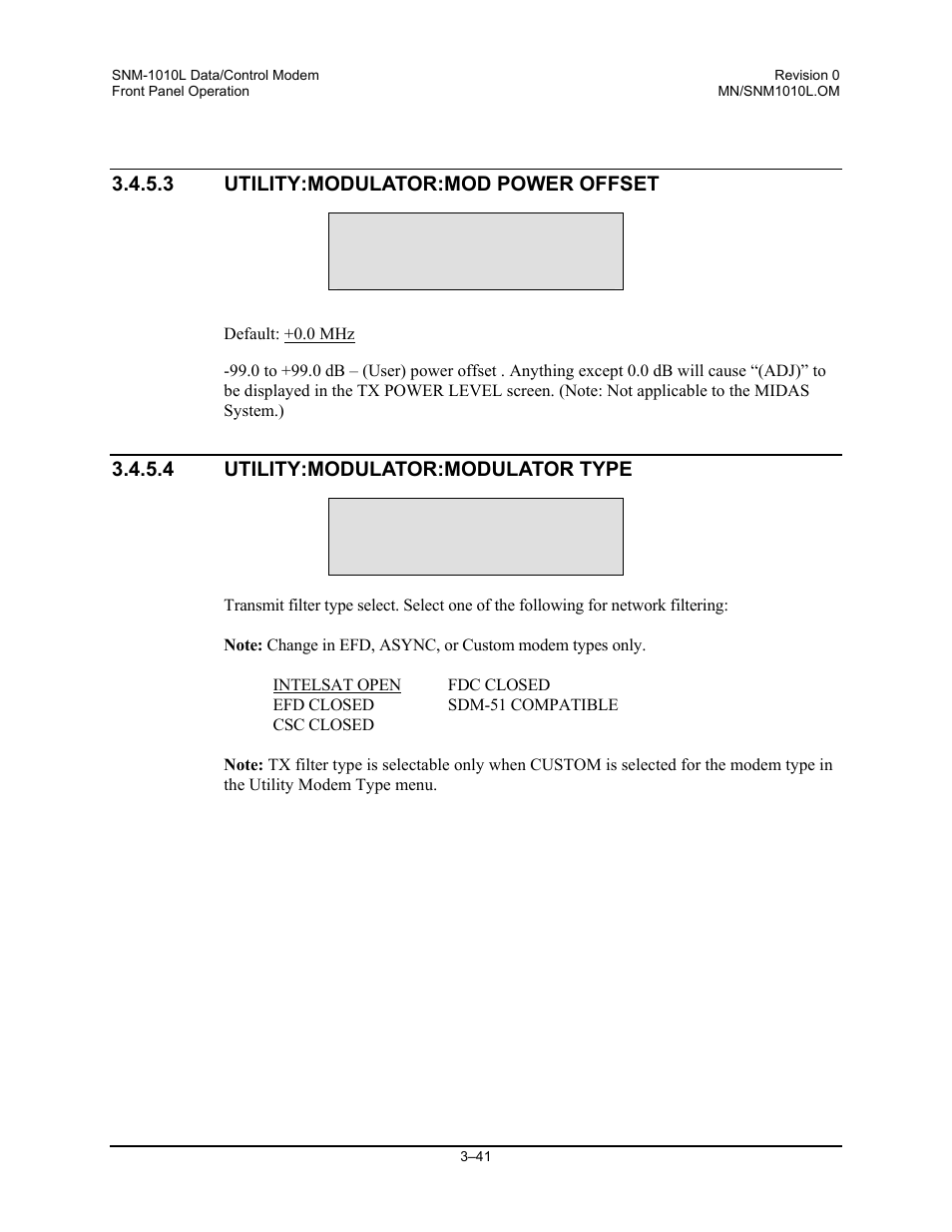 Utility:modulator:mod power offset, Default: +0.0 mhz, Utility:modulator:modulator type | Comtech EF Data SNM-1010L User Manual | Page 89 / 266