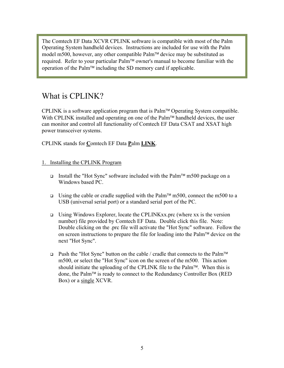 What is cplink, Installing the cplink program | Comtech EF Data CPLINK User Manual | Page 7 / 26