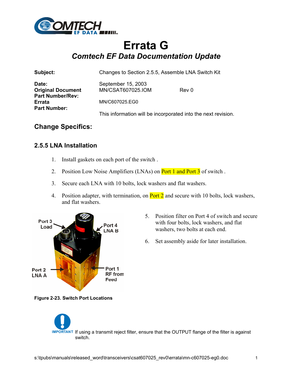 Errata g: assemble lna switch kit, Errata g, Comtech ef data documentation update | Change specifics | Comtech EF Data CSAT-6070 User Manual | Page 15 / 114