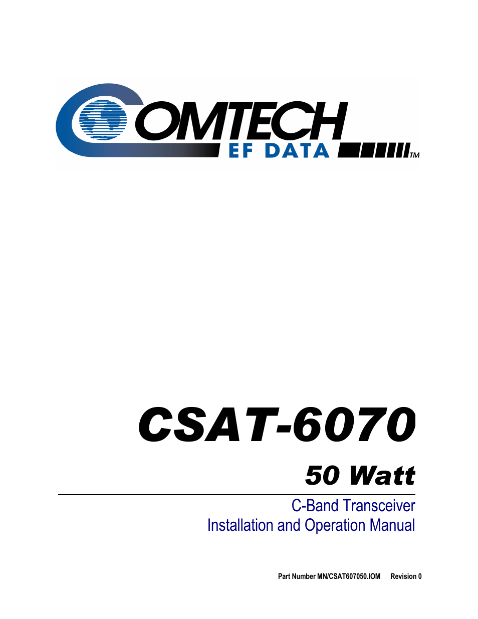 Comtech EF Data CSAT-6070 User Manual | 102 pages