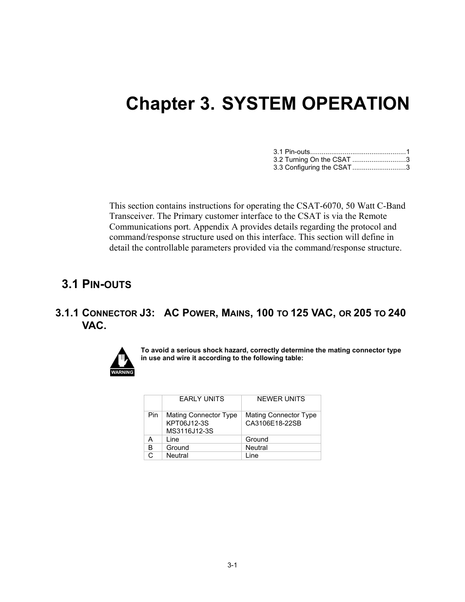 Chp 3 system operation, Pin-outs, Chapter 3. system operation | J3: ac p, 125 vac, 240 vac | Comtech EF Data CSAT-6070 User Manual | Page 55 / 102