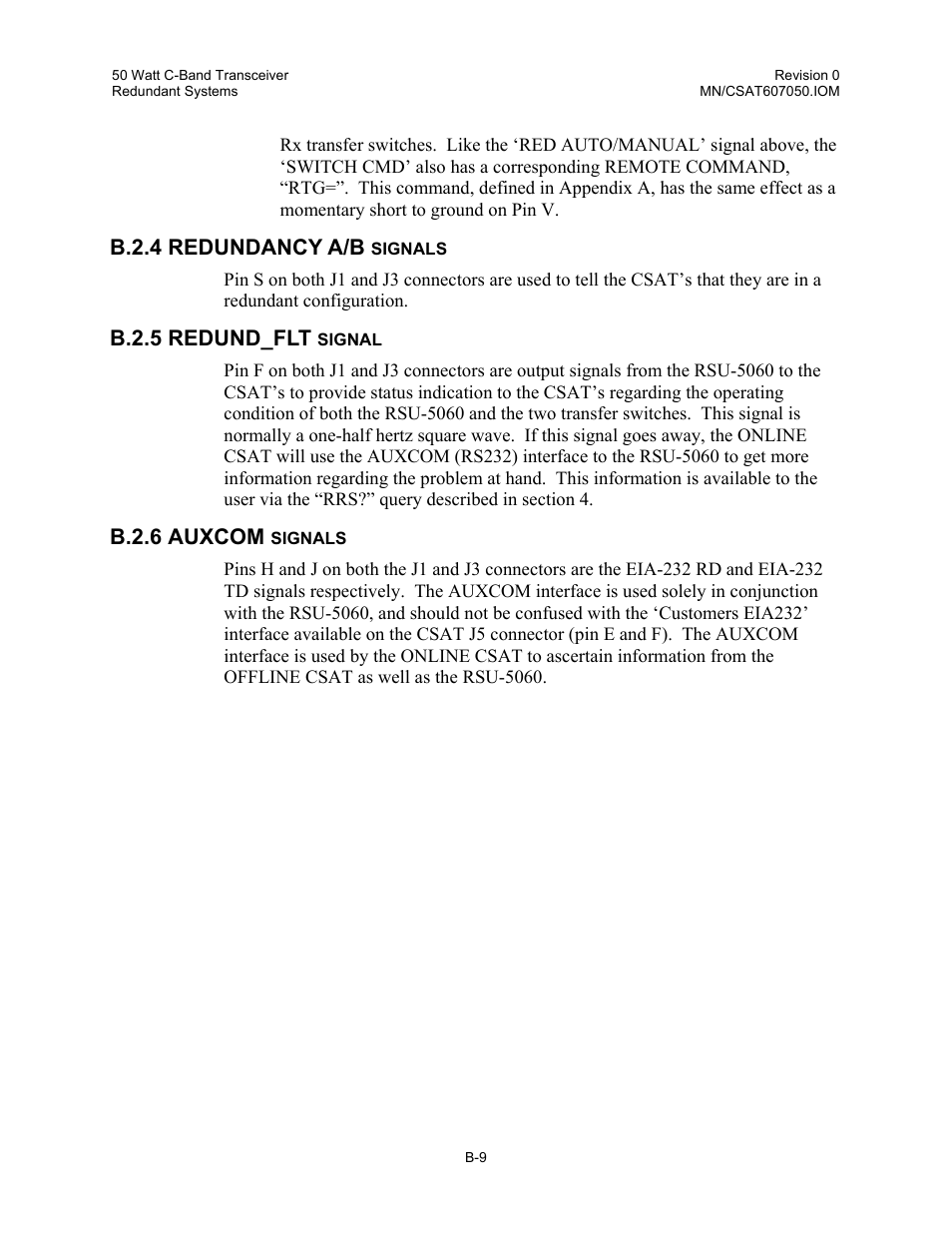 Redundancy a/b signals, Redund_flt signal, Auxcom signals | B.2.4 redundancy a/b, B.2.5 redund_flt, B.2.6 auxcom | Comtech EF Data CSAT-6070 User Manual | Page 91 / 102
