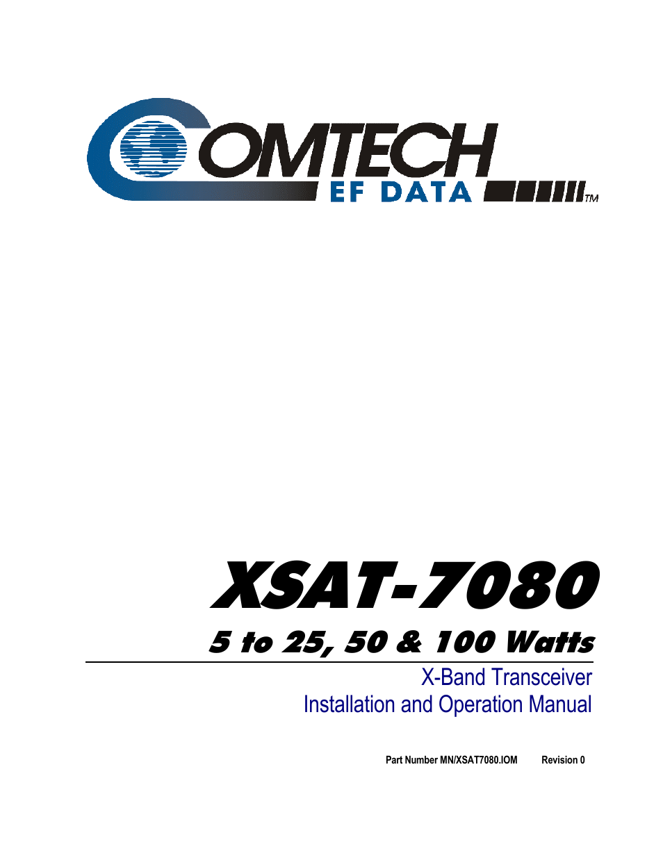 Comtech EF Data XSAT-7080 User Manual | 142 pages