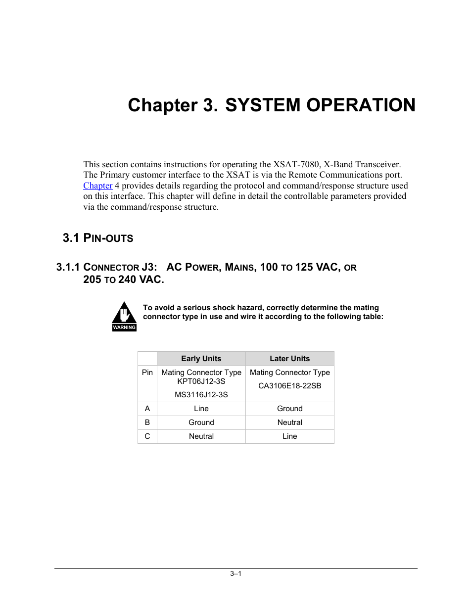 System operation, Pin-outs, Chapter 3. system operation | Comtech EF Data XSAT-7080 User Manual | Page 27 / 142