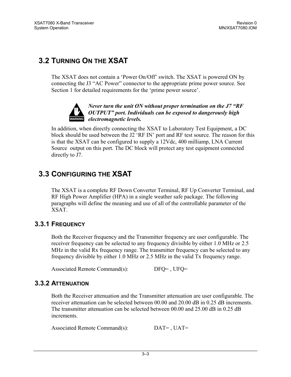 Turning on the xsat, Configuring the xsat, Frequency | Attenuation, Xsat | Comtech EF Data XSAT-7080 User Manual | Page 29 / 142