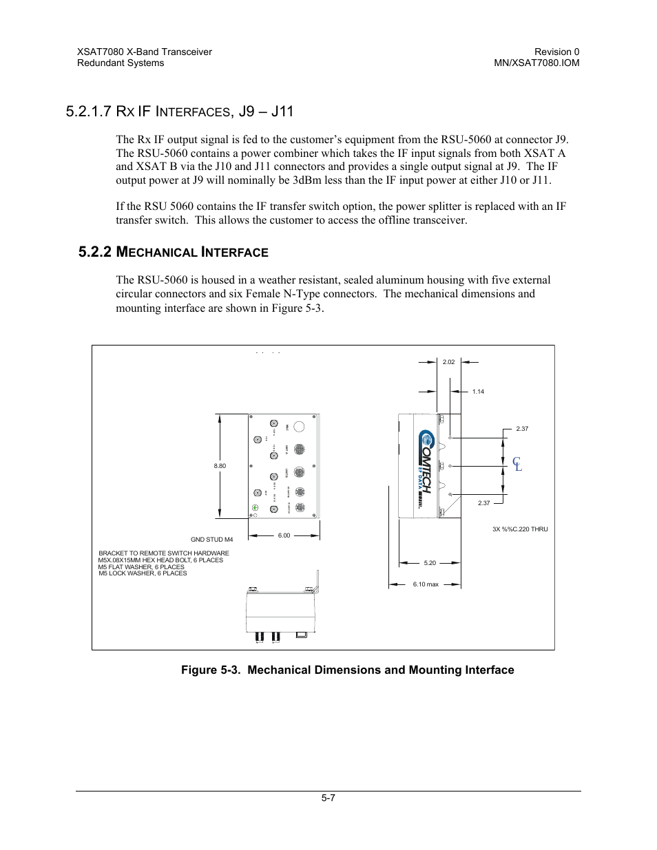 Rx if interfaces, j9 – j11, Mechanical interface, If i | J9 – j11, Nterfaces, Echanical, Nterface | Comtech EF Data XSAT-7080 User Manual | Page 63 / 142