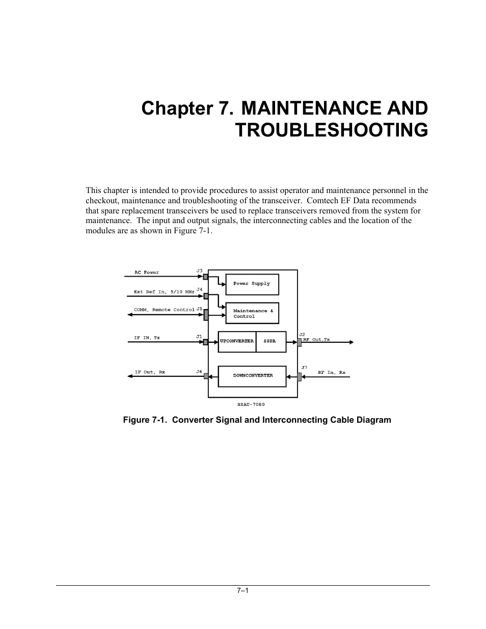 Maintenance and troubleshooting, Chapter 7. maintenance and troubleshooting | Comtech EF Data XSAT-7080 User Manual | Page 73 / 142