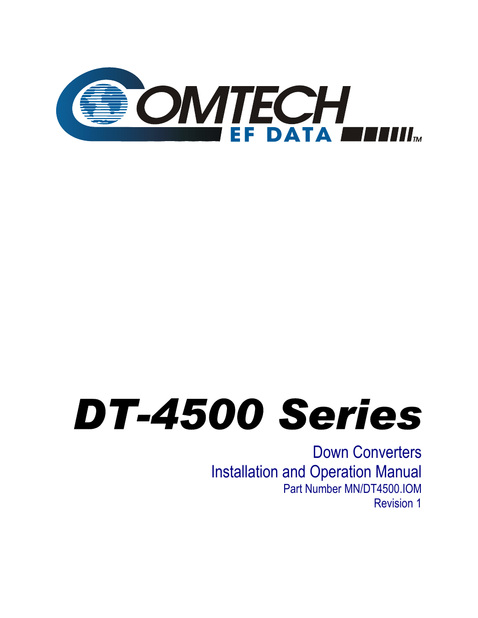 Comtech EF Data DT-4500 Series User Manual | 114 pages