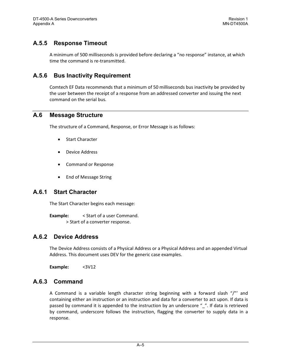 A.5.5 response timeout, A.5.6 bus inactivity requirement, A.6 message structure | A.6.1 start character, A.6.2 device address, A.6.3 command | Comtech EF Data DT-4500-A Series User Manual | Page 115 / 162