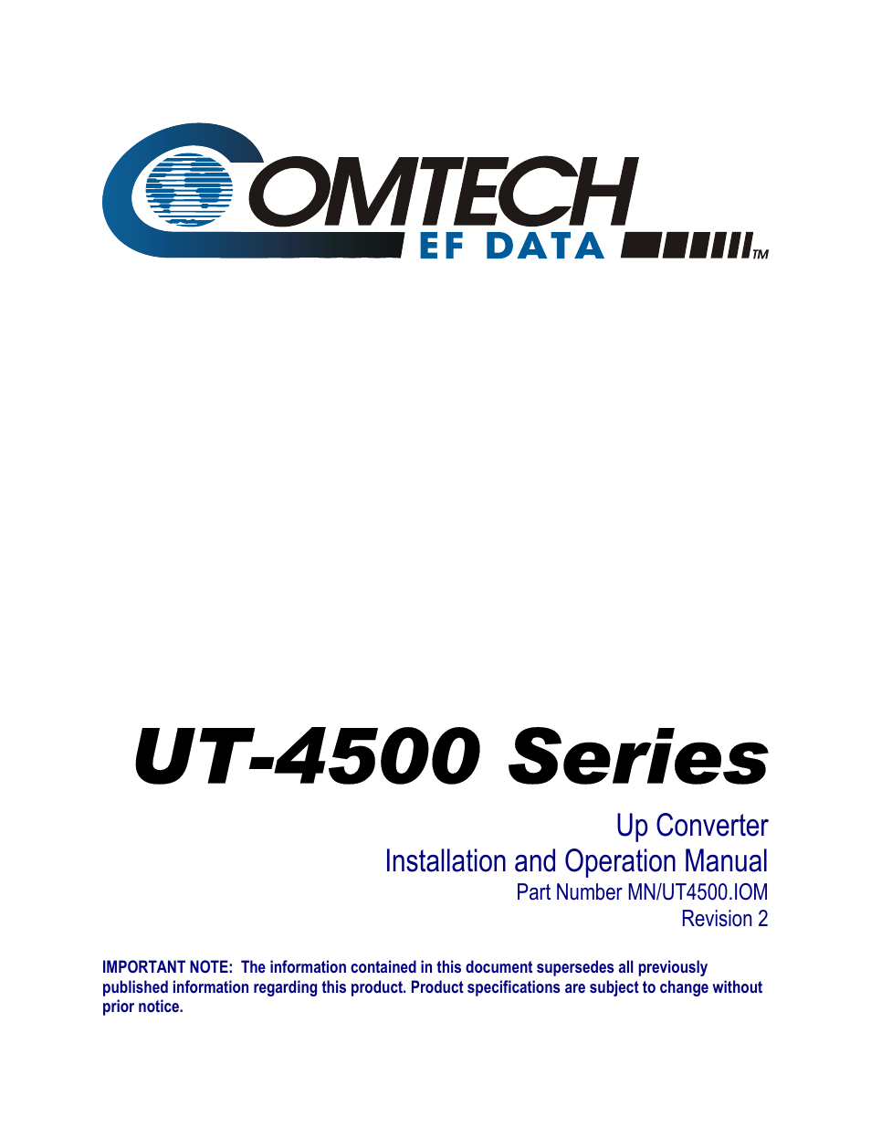 Comtech EF Data UT-4500 Series User Manual | 112 pages