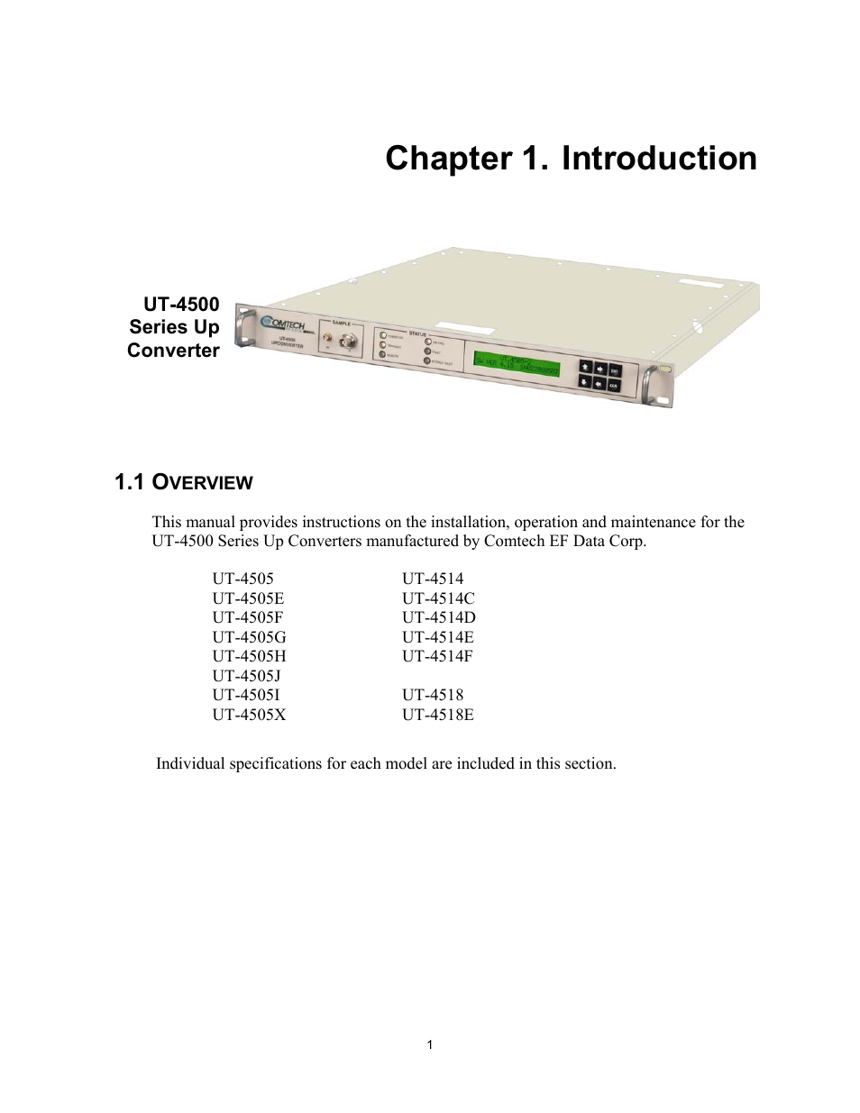 Introduction, Overview, Chapter 1. introduction | Comtech EF Data UT-4500 Series User Manual | Page 19 / 112