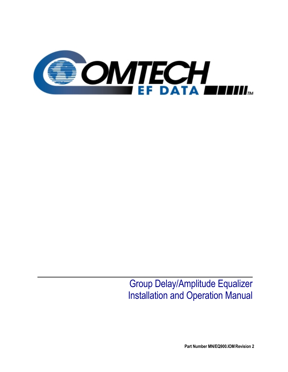 Comtech EF Data EQ90 Series User Manual | 68 pages