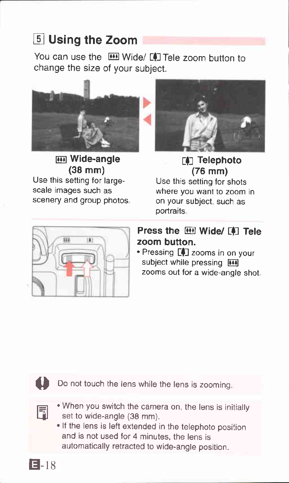 Press the esi wide/ dll tele zoom button, U using the zoom | Canon ZOOM76 User Manual | Page 16 / 40