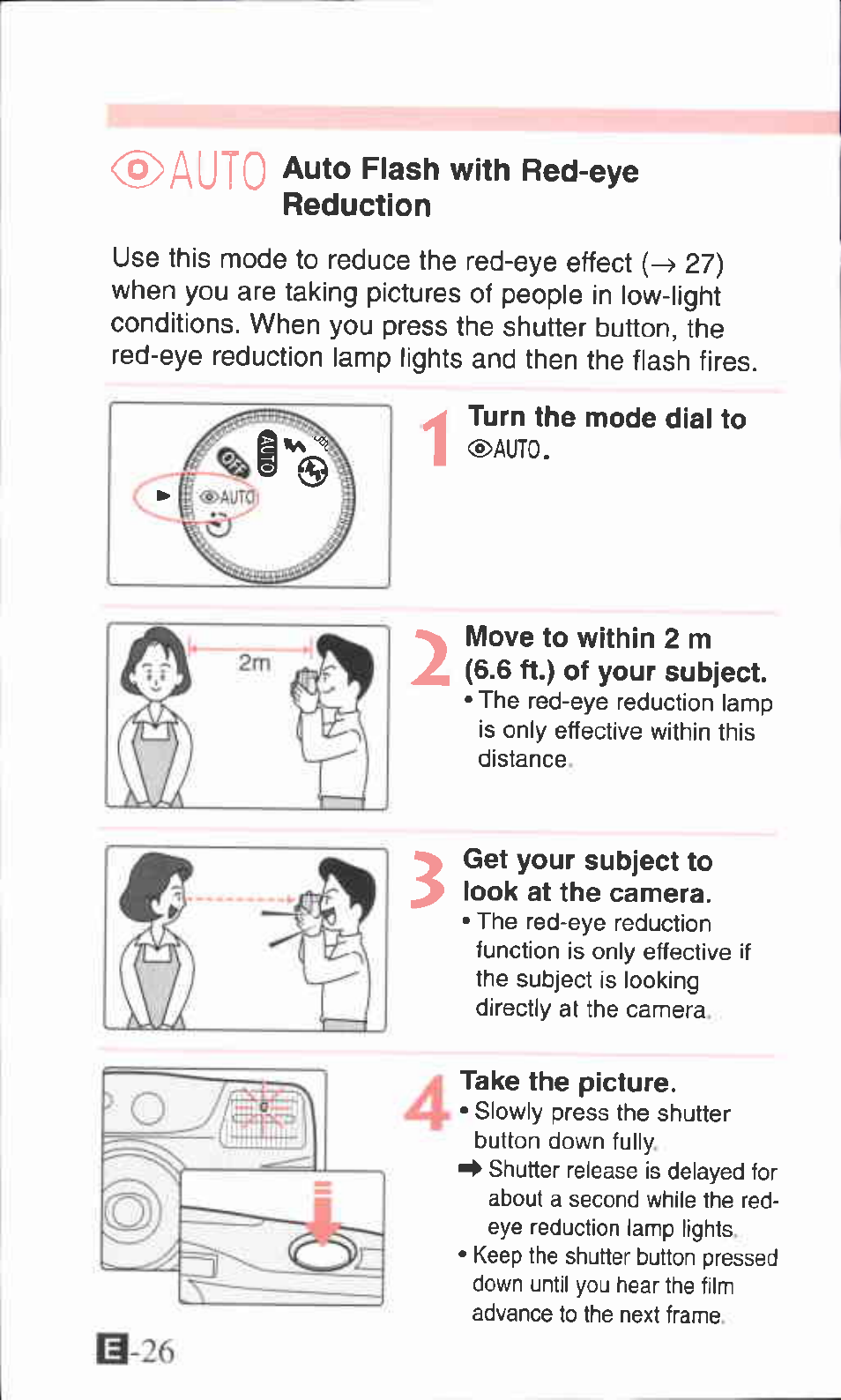Auto flash with red-eye reduction, Turn the mode dial to, Move to within 2 m (6.6 ft.) of your subject | Get your subject to, Take the picture | Canon ZOOM76 User Manual | Page 24 / 40