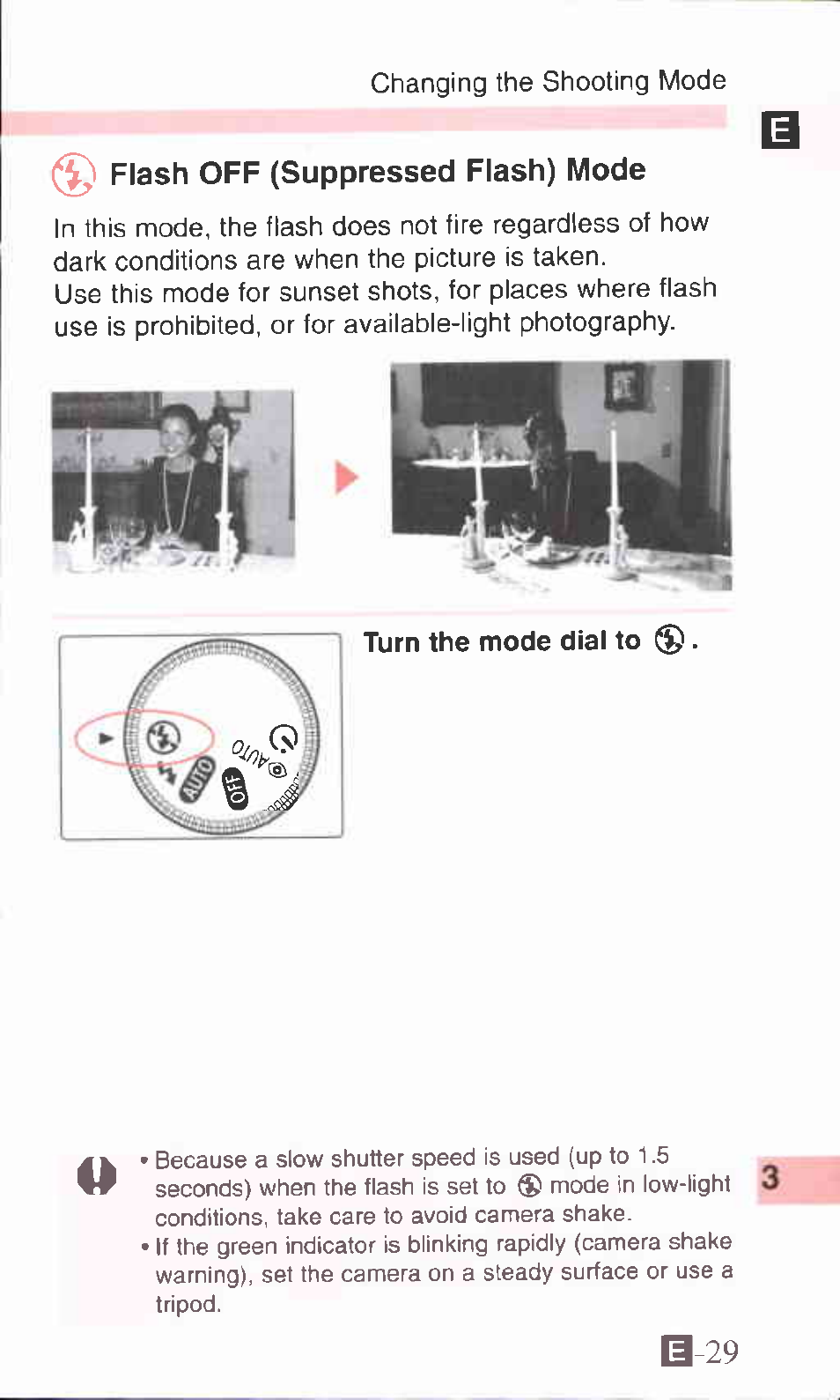 Flash off (suppressed flash) mode, Turn the mode dial to, Ш-29 | Canon ZOOM76 User Manual | Page 27 / 40