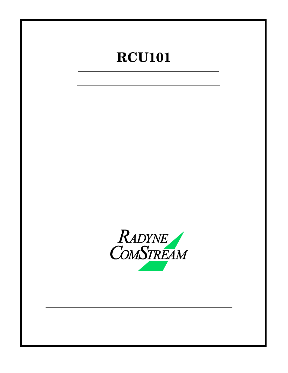 Comtech EF Data RCU101 User Manual | 35 pages