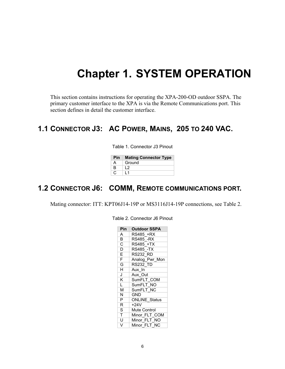 Chapter 1, Connector j3:ac power, mains, 205 to 240 vac, Connector j6:comm, remote communications port | Chapter 1. system operation, 1 connector j3: ac power, mains, 205 to 240 vac, 2 connector j6: comm, remote communications port, J3: ac p, 240 vac, J6: comm, r | Comtech EF Data XPA-200-OD User Manual | Page 9 / 30