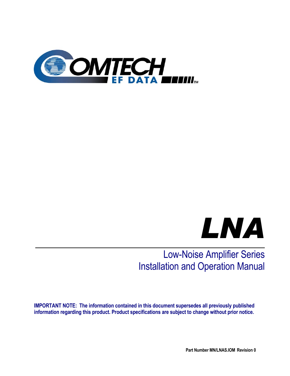 Comtech EF Data LNA User Manual | 24 pages